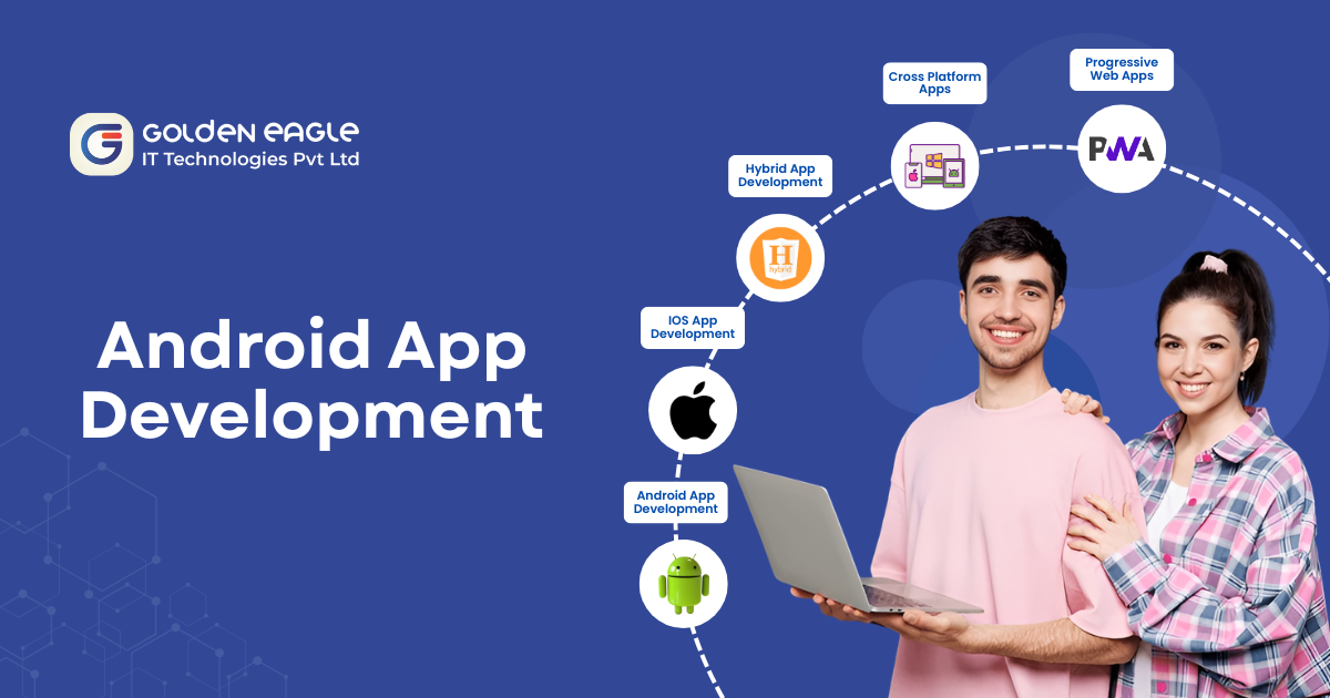 Android App Development Services in Europe & USA