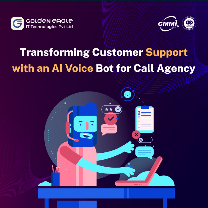 Transforming Customer Support with an AI Voice Bot for Call Agency