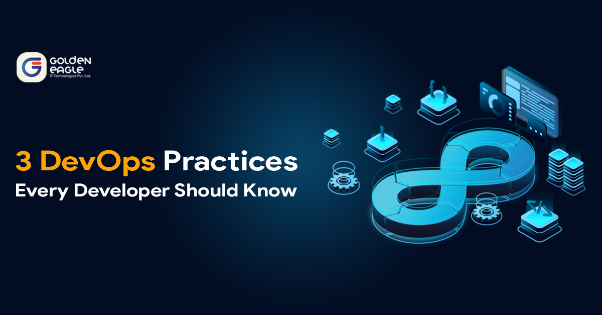3 DevOps Practices Every Developer Should Know